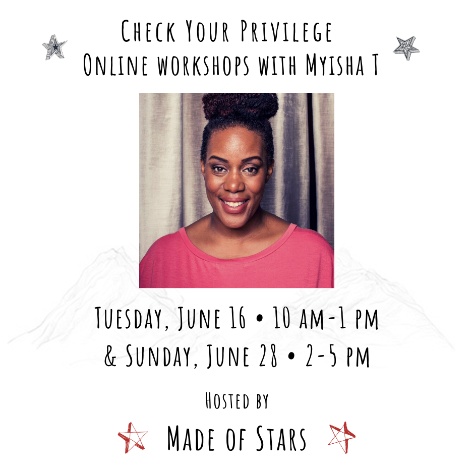 Made of Stars Myisha T Workshops